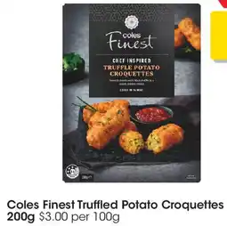 Coles Coles finest truffled potato croquettes offer