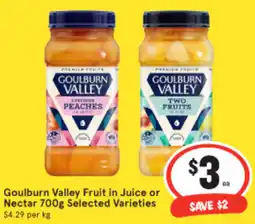 IGA Goulburn valley fruit in juice or nectar offer