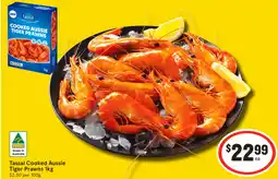 IGA Tassal Cooked Aussie Tiger Prawns offer
