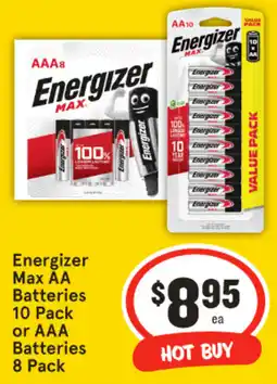 IGA Energizer Max AA Batteries 10 Pack or AAAHOT BUY Batteries 8 Pack offer