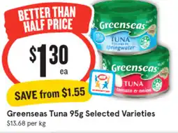 IGA Greenseas Tuna Selected Varieties offer