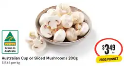 IGA Australian Cup or Sliced Mushrooms offer