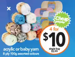 Cheap as Chips acrylic or baby yam offer