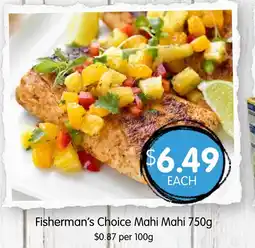 Spudshed Fisherman's Choice Mahi Mahi offer