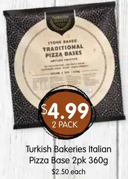 Spudshed Turkish Bakeries Italian Pizza Base 2pk offer
