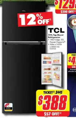 The Good Guys Tcl 197l top mount refrigerator offer
