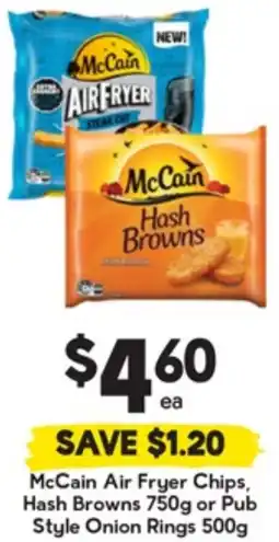 Drakes McCain Air Fryer Chips, Hash Browns or Pub Style Onion Rings offer