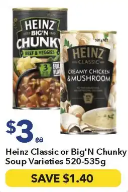 Ritchies Heinz Classic or Big'N Chunky Soup Varieties offer
