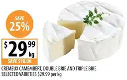 Supabarn Cremeux camembert, double brie and triple brie offer