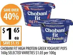 Supabarn Chobani fit high protein greek yoghurt pots offer