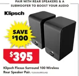 Harvey Norman Klipsch Flexus Surround 100 Wireless Rear Speaker Pair offer