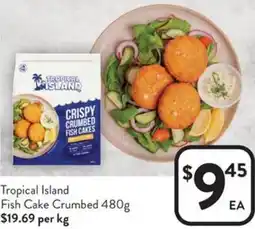 Foodworks Tropical Island Fish Cake Crumbed offer