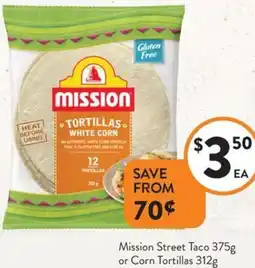 Foodworks Mission Street Taco or Corn Tortillas offer