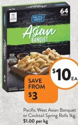 Foodworks Pacific West Asian Banquet or Cocktail Spring Rolls offer