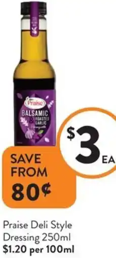Foodworks Praise Deli Style Dressing offer