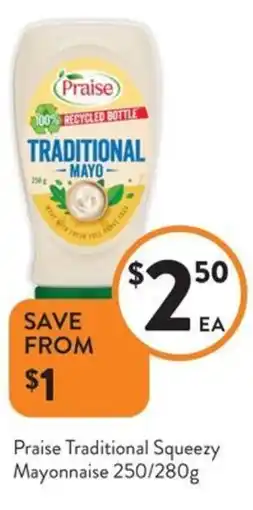 Foodworks Praise Traditional Squeezy Mayonnaise offer