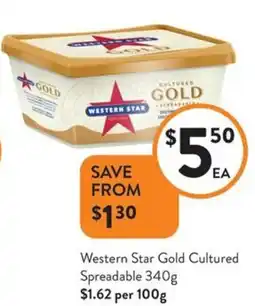 Foodworks Western Star Gold Cultured Spreadable offer