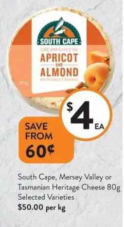 Foodworks South Cape, Mersey Valley or Tasmanian Heritage Cheese offer