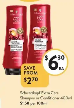 Foodworks Schwarzkopf Extra Care Shampoo or Conditioner offer