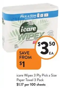 Foodworks icare Wipex 3 Ply Pick a Size Paper Towel offer