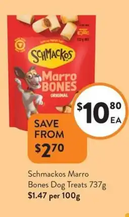 Foodworks Schmackos Marro Bones Dog Treats offer