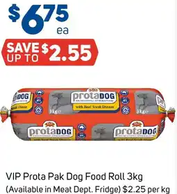 Foodland VIP Prota Pak Dog Food Roll offer