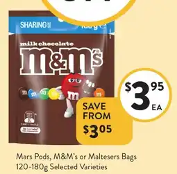 Foodworks Mars pods, m&m's or maltesers bags offer