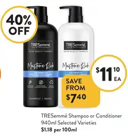 Foodworks TRESemmé Shampoo or Conditioner offer