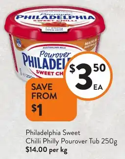 Foodworks Philadelphia Sweet Chilli Philly Pourover Chilli Philly Pourover Tub 250g $14.00 per kg offer