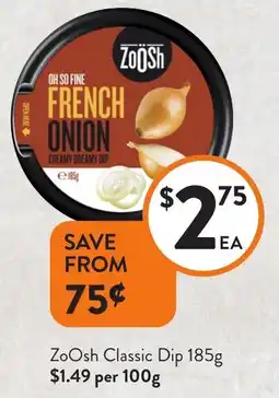 Foodworks ZoOsh Classic Dip offer