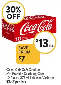 Foodworks Coca-Cola Soft Drink or Mt. Franklin Sparkling Cans offer