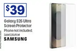 Officeworks Galaxy $25 Ultra Screen Protector Phone not included offer