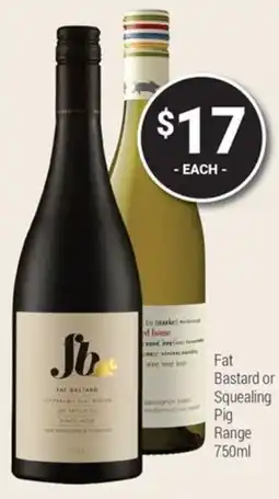 Super Cellars Fat Bastard or Squealing Pig Range offer