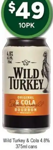 Bottler Wild Turkey & Cola offer