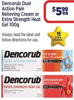 Star Discount Chemist Dencorub Dual Action Pain Relieving Cream or Extra Strength Heat Gel offer