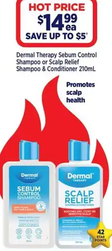 Star Discount Chemist Dermal Therapy Sebum Control Shampoo or Scalp Relief Shampoo & Conditioner offer