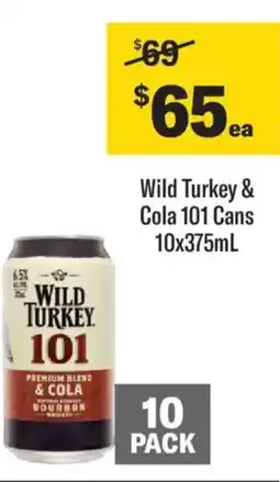 Liquorland Wild Turkey & Cola 101 Cans offer
