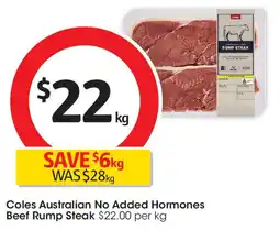Coles Coles Australian No Added Hormones Beef Rump Steak offer