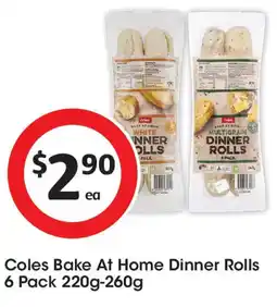 Coles Coles Bake At Home Dinner Rolls offer