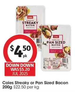 Coles Coles Streaky or Pan Sized Bacon offer
