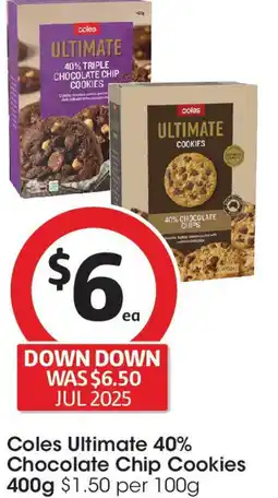 Coles Coles Ultimate 40% Chocolate Chip Cookies offer