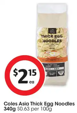 Coles Coles Asia Thick Egg Noodles offer