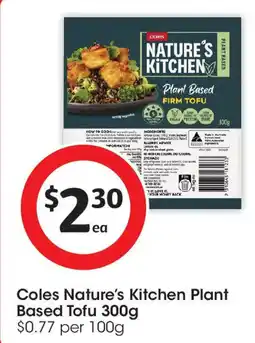 Coles Coles Nature's Kitchen Plant Based Tofu offer
