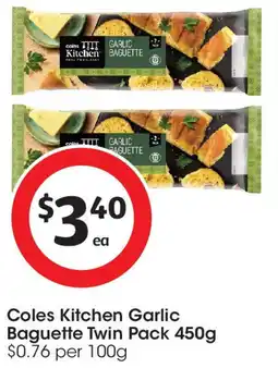 Coles Coles Kitchen Garlic Baguette Twin Pack offer