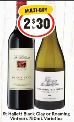 IGA St Hallett Black Clay or Roaming Vintners Varieties offer