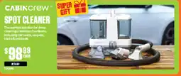 SuperCheap Auto CABIN CREW SUPER SPOT CLEANER offer