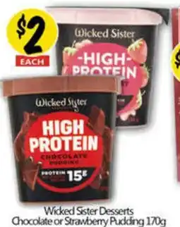 NQR Wicked Sister Desserts Chocolate or Strawberry Pudding offer