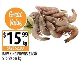 Supabarn RAW KING PRWNS 21/30 offer