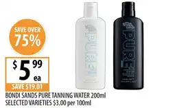 Supabarn Bondi sands pure tanning water offer