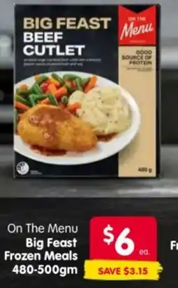 Spar On The Menu Big Feast Frozen Meals offer